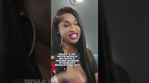 Love & Hip Hop Sidney Starr thinks 80% of men would go with a trans woman if no one would find out!?