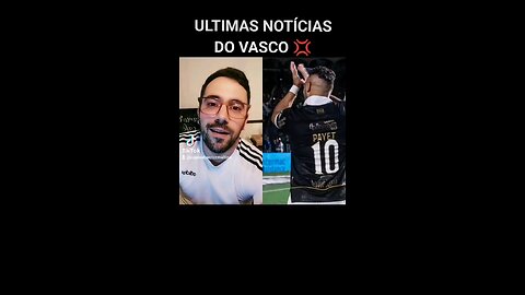 URGENTE ⚠️ NOTÍCIAS DO VASCO DA GAMA 💢