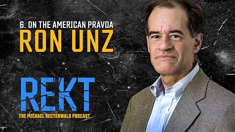 On the American Pravda | REKT with Michael Rectenwald
