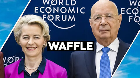 Ursula Wiffle Waffle World Economic Forum BORES / Hugo Talks