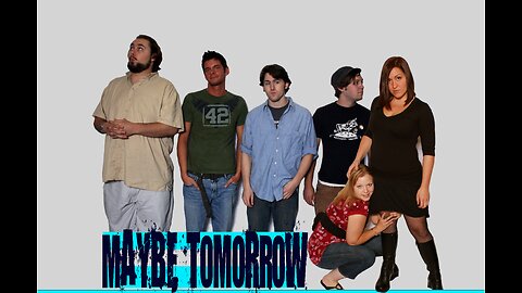 Maybe Tomorrow (2008) Official Red Band Comedy Movie Trailer