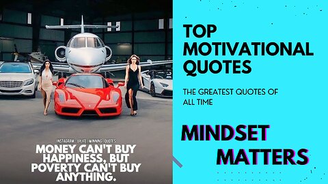 Top Motivational Quotes to Inspire You Today | Mindset Matters