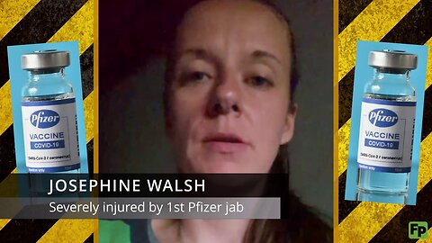 Josephine Walsh: Severely injured for 2 years by 1st Pfizer jab. Has dysautonomia, MCAS, POTS