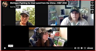 Michigan Resident fighting for their land from China - WEF 2050 Agenda