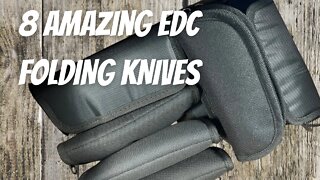 8 AMAZING EDC FOLDING KNIVES