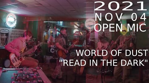 World of Dust - Read in the Dark - Open Mic (Band) Version