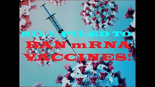 2 GOP Lawmakers bring bill to criminalize mRNA vaccines!