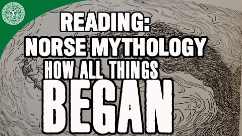 Reading: Norse Mythology: How All Things Began