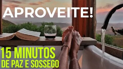 🎵🧘15 minutos de paz e sossego🙏🏾/Música relaxante para dormir bem/Músicas relaxantes para dormir