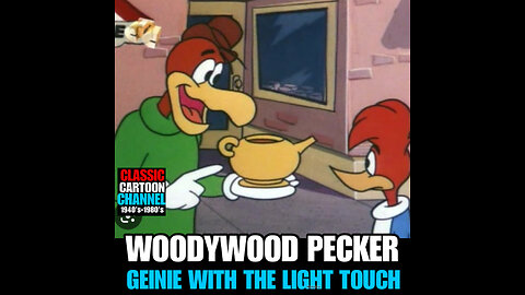 CCC #2 WOODY WOODPECKER GENIE WITH THE LIGHT TOUCH