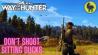 Don't Shoot Sitting Ducks, Campsite Tasks | Way of the Hunter (PS5 4K)