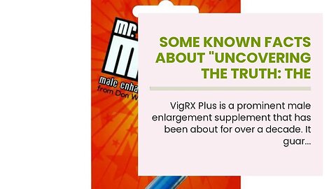 Some Known Facts About "Uncovering the Truth: The Dangers of Fake VigRX Plus Supplements".