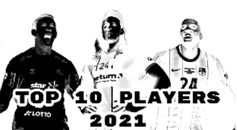 Top 10 handball players 2021