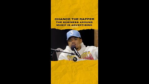 @chancetherapper The business behind music is advertising