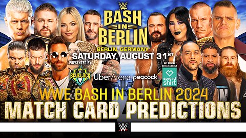 WWE Bash in Berlin 2024 - Match Card Predictions