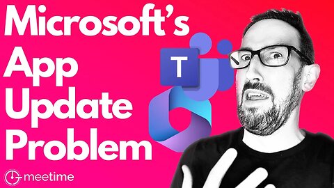 The Problem With Microsoft 365 Updates