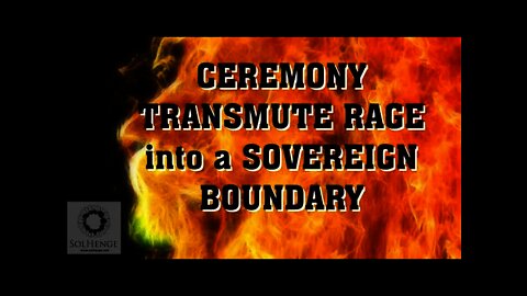 Healing Ceremony | Transmute rage into a sovereign boundary. Guided meditation ceremony | Heal anger