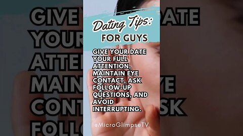 Dating Tips for Guys: Are you a good listener?