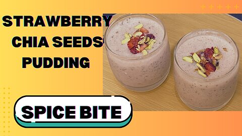 Strawberry Chia Seeds Pudding Recipe By Spice Bite By Sara