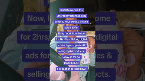 From ER to Entrepreneur: 2-Hour Workday Nets $1567! Unleashing Digital Ads and Products for Success
