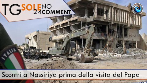 TgSole24 NoComment 25.2.21 Scontri a Nassiriya prima della visita del Papa