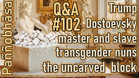 Question & Answer #102: from Scientific Realism to Dealing with Lust