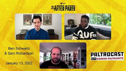 Sam Richardson & Ben Schwartz interview with Darren Paltrowitz