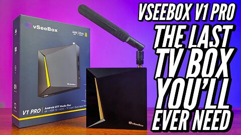 vSeeBox V1 Pro 6K Android OTT Media Box The Last Box You Will Ever Need Unboxing