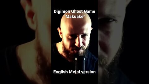 Digimon Ghost Game - “Makuake “ ( Metal cover ) #digimonghostgame #makuake #digimon