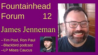 FF-12: James Jenneman on Tim Pool, the Libertarian Party, podcasting, and Thaddeus Russell.