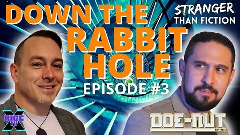 Going Down The Rabbit Hole w Doenut Factory Ep.3 #SHTF