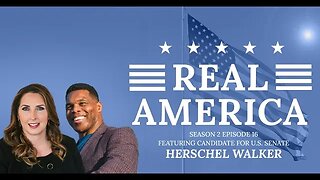 Real America Season 2, Episode 16: Candidate for United States Senate Herschel Walker
