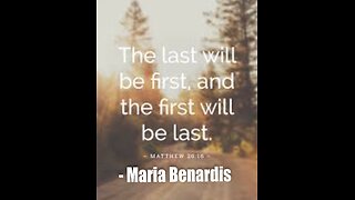 The Last Will Be First & The First Will Be Last! (Message From God) – Maria Benardis