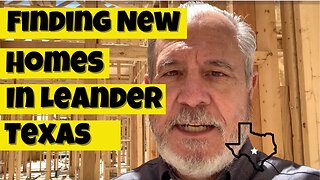 Finding New Construction Homes in Leander Texas