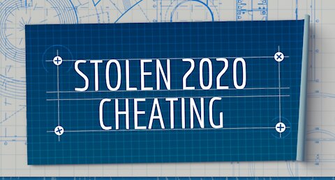 Stolen 2020: Cheating