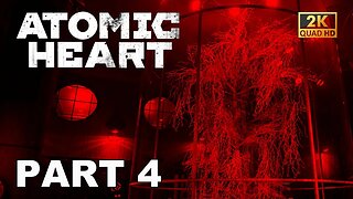 ATOMIC HEART Gameplay Part 4 (No Commentary)