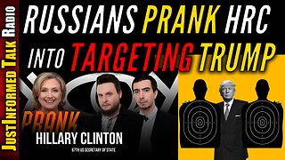 Russian Pranksters Trick HRC Into Lobbying Foreign Officials To TARGET Trump Ahead Of Election!