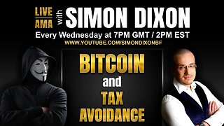 Bitcoin and Tax Avoidance | #LIVE AMA with Simon Dixon