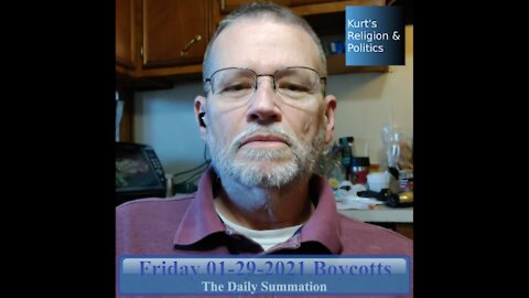 20210129 Boycotts - The Daily Summation