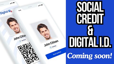 Social Credit & Digital I.D.....Coming SOON! - Joe & Joe Live