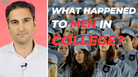 WHY ARE MEN DISAPPEARING FROM COLLEGE?