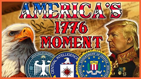 Now Is America's 1776 Moment - Take It