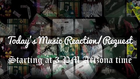 17th Music Reaction/Request