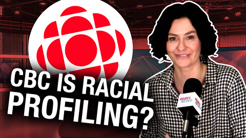 EXCLUSIVE: Rebel News obtains CBC's racist guest screening form
