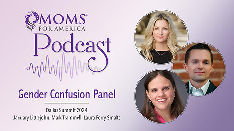 Gender Confusion Panel - featuring January Littlejohn, Mark Trammell, Laura Perry Smalts