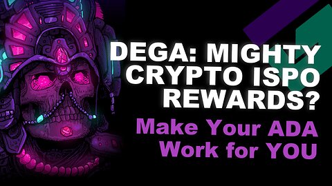 Put Your CRYPTO to WORK for you! DEGA Initial Stake Pool Offering Rewards Compound Crypto Growth