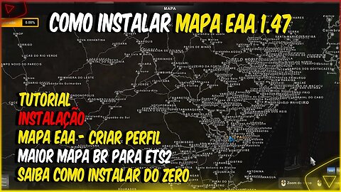 COMO COLOCAR MAPA BRASILEIRO EAA NO EURO TRUCK SIMULATOR 2 1.47