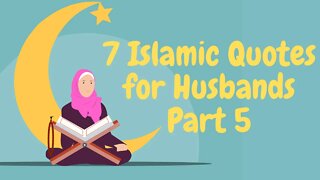 #islamicquotes #marriege #islamic #husband #shortsvideo 7 Islamic Quotes for Husbands Part 5