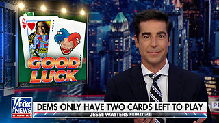 Jesse Watters: The Odds Aren't On Biden's Side