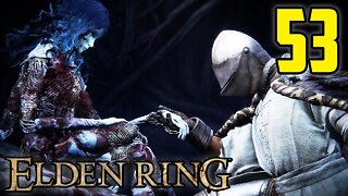 I Proposed To Ranni! - Elden Ring : Part 53